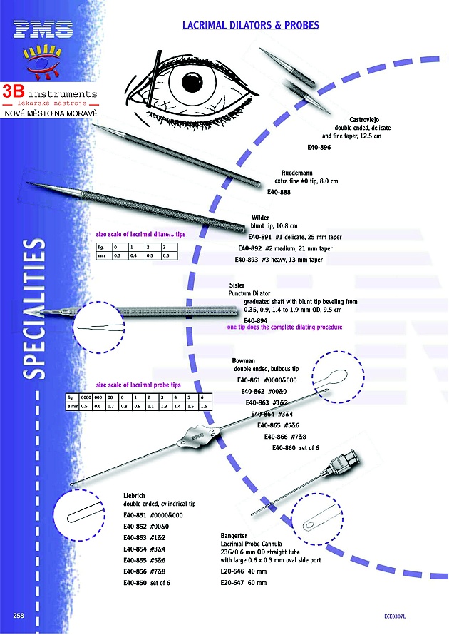 LACRIMAL DILATORS & PROBES